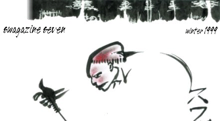 Swagazine Seven, Winter 1999